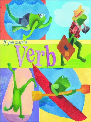 cover image of If You Were a Verb